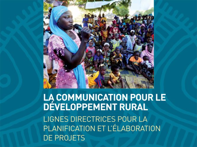 La communication pour le développement rural : Lignes directrices pour la planification et l'élaboration de projets