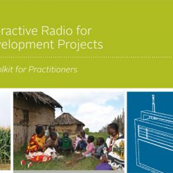 Interactive Radio for Development Projects: A Toolkit for Practitioners