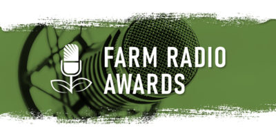 Celebrating radio excellence with the Farm Radio Awards Celebrating radio excellence with the Farm Radio Awards
