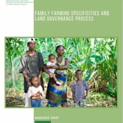 Family Farming Specificities and Land Governance Process