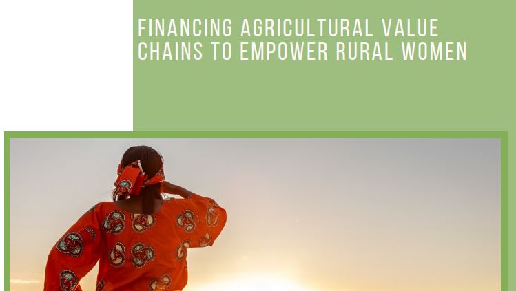 Financing agricultural value chains to empower rural women