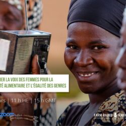 ÉVÉNEMENT | Amplifier la voix des femmes pour la sécurité alimentaire et l’égalité des genres