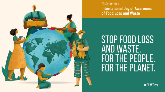 September 29: The International Day of Awareness of Food Loss and Waste