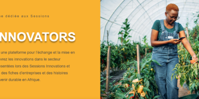 Lancement « AGRINNOVATORS » : Un espace pour les innovateurs Africains dans le secteur agroalimentaire
