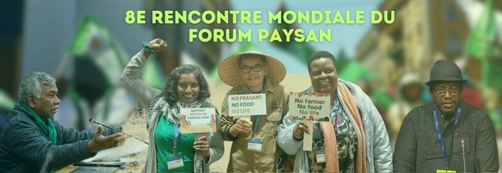 8e Forum Paysan – Principales demandes: Renforcer l’autonomie des petit·es producteur·rices alimentaires