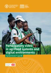 Participatory video in agrifood systems and digital environments: A practitioner’s guide
