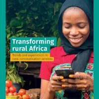 Transforming rural Africa: Trends and experiences in rural communication services