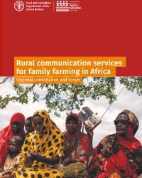 Rural communication services for family farming in Africa: Regional consultation and forum
