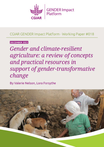 Gender and climate-resilient agriculture: A review of concepts and practical resources in support of gender-transformative change